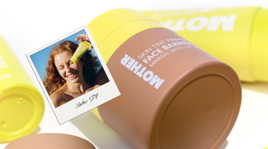 Why We Love Mother SPF The Best Mineral Sunscreen for Every Skin Type